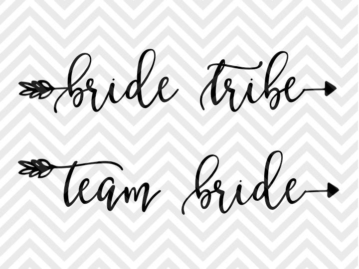FREE Bride SVG  Team Bride SVG Cut File for Cricut, Cameo