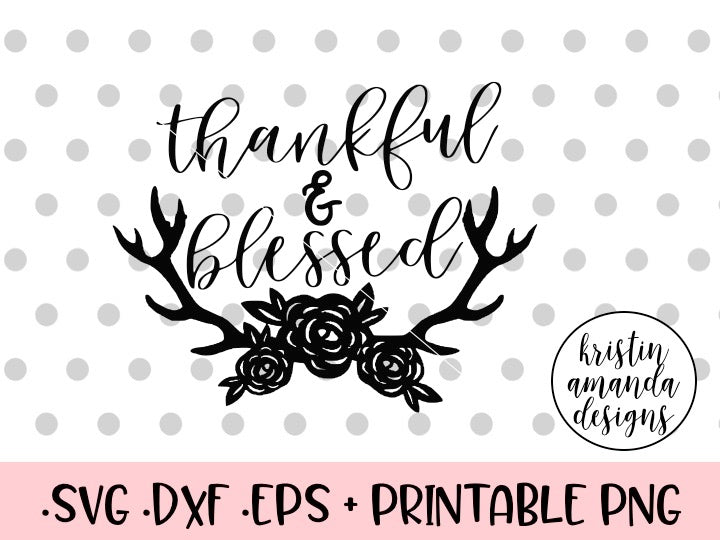 Thankful Thanksgiving Cut File - SVG, DXF, PNG - Silhouette and Cricut